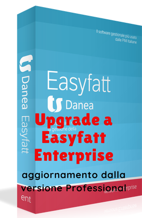 Upgrade a Danea Easyfatt Enterprise 2022 - aggiornamento da "Professional"