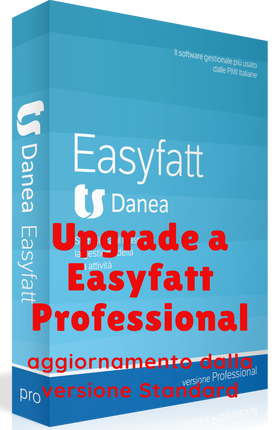 Upgrade a Danea Easyfatt Professional 2022 - aggiornamento da "Standard"